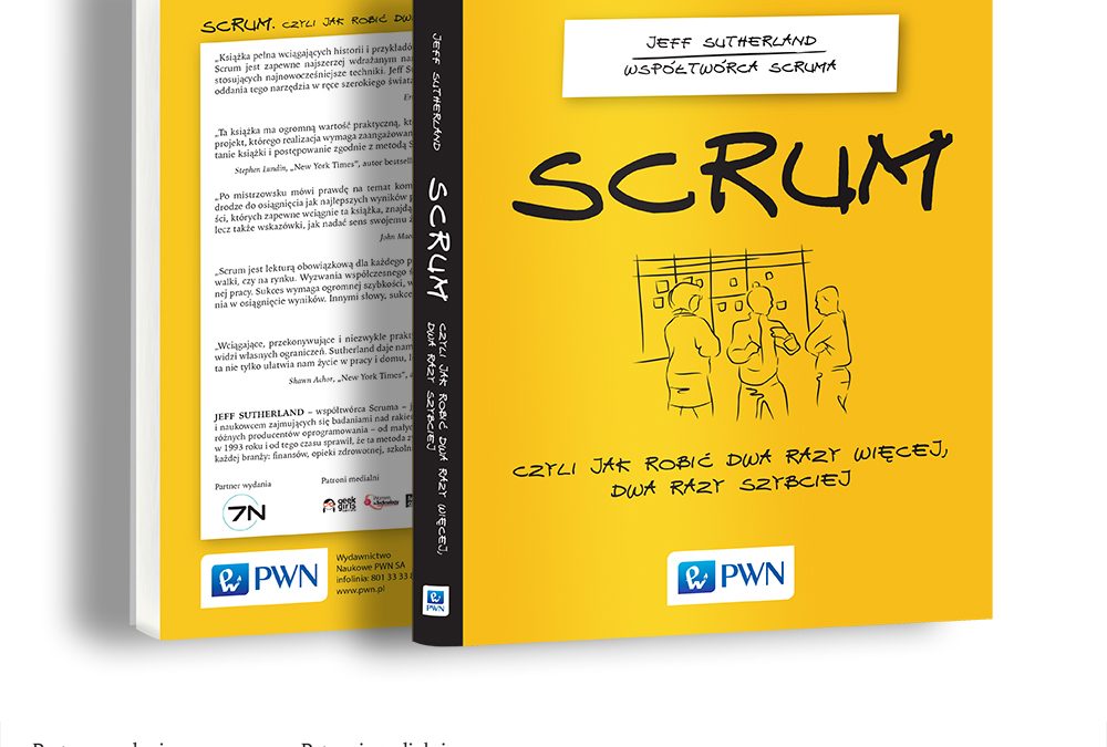 Scrum, czyli dwa razy więcej dwa razy szybciej