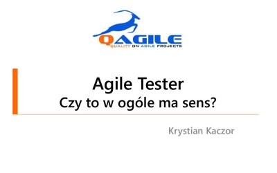 Agile Tester - czy to w ogóle ma sens? agile-tester-akademia