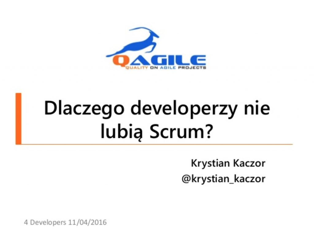Krystian Kaczor prelegentem festiwalu 4Developers qagile-dlaczego-developrzey-nie-lubia-scrum