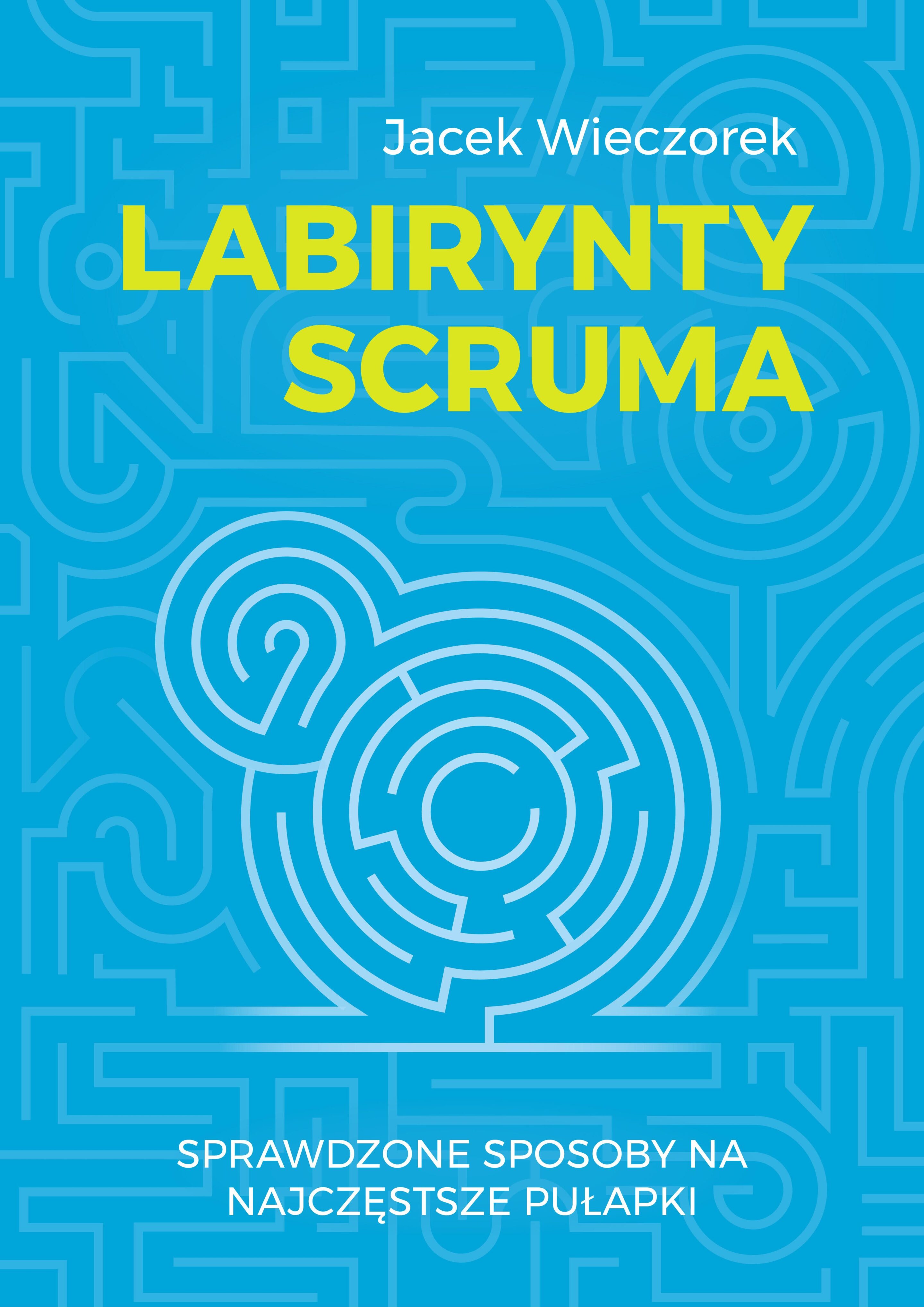 Labirynty Scruma okladka Labirynty Scruma okladka