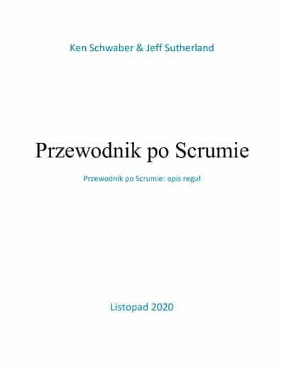 Przewodnik po Scrumie — Scrum Guide 2020 (wersja polska)